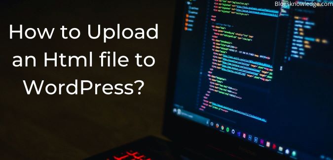 upload an html file to wordpress